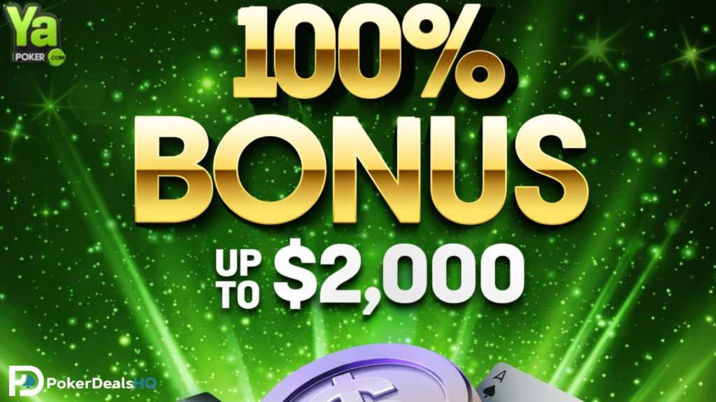 banner for YaPoker showing 100% BONUS and UP TO $2,000